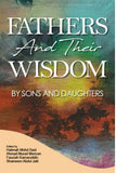 Fathers and Their Wisdom by Sons and Daughters - Halimah Mohd Said - 9789674883461 - UM Press