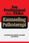 Isu Profesional Dan Etika Dalam Kaunseling Dan Psikoterapi - Rafidah Aga - 9789831006887 - UM Press
