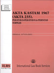Akta Kastam 1967 (Akta 235), Peraturan-Peraturan & Perintah Terpilih (Hingga 15hb June 2025) - 9789678930932 - ILBS