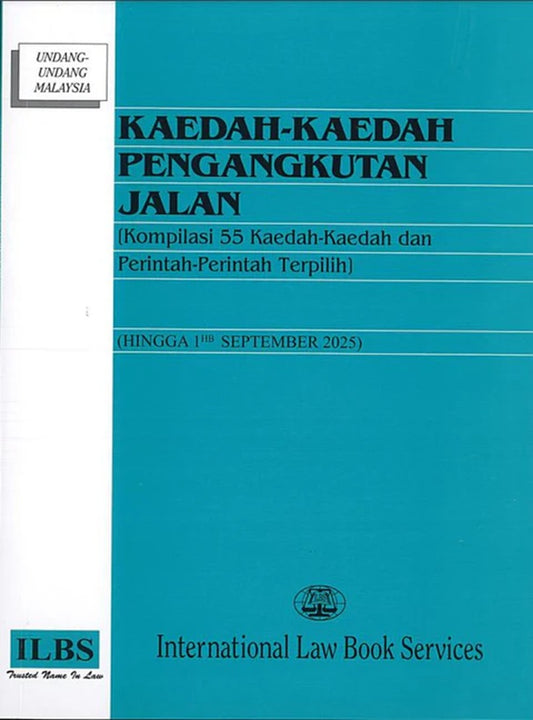 Kaedah-Kaedah Pengangkutan Jalan (Hingga 1hb September 2025) - 9789678931045 - ILBS