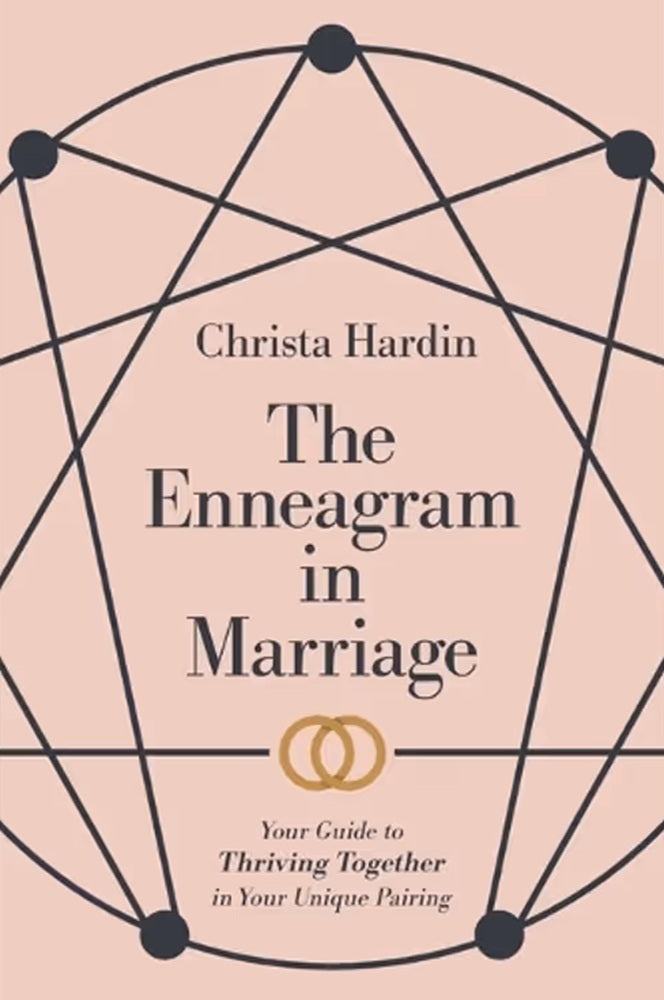 The Enneagram in Marriage - Christa Hardin - 9781540903372 - Baker Books