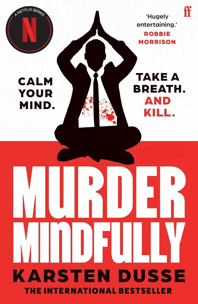 Murder Mindfully - Karsten Dusse - 9780571384044 - Faber