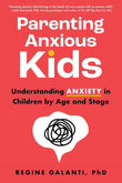 Parenting Anxious Kids - Regine Galanti PhD - 9781728273020 - Sourcebooks