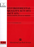 Environmental Quality Act 1974 (Act 127) Regulations Rules & Orders (As At 1st November 2025) - 9789678931182 - ILBS