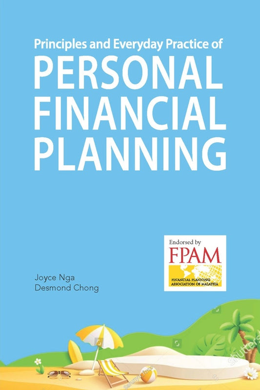 Principles and Everyday Practice of Personal Financial Planning - Joyce Nga - 9786297646381 - Sunway University Press