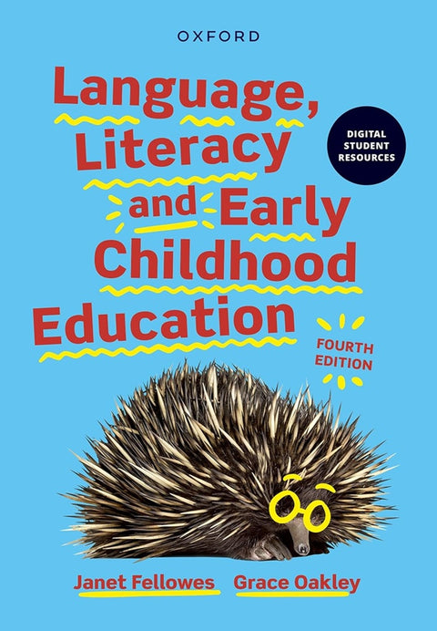 Language, Literacy & Early Childhood Education - Grace Oakley - 9780190338770 - OUP
