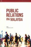 Public Relations in Malaysia - Catherine Lee CE - 9786297646213 - Sunway University Press