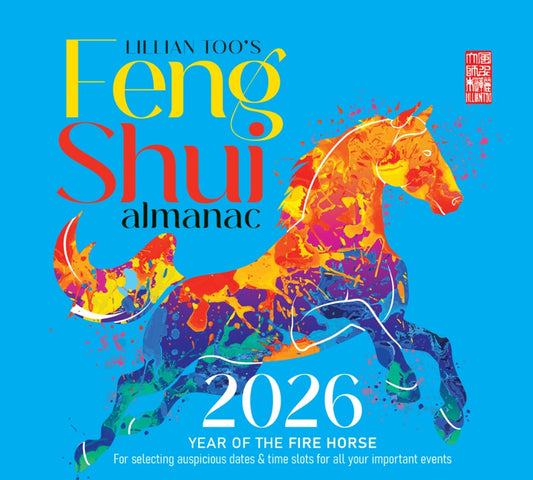Fortune & Feng Shui Almanac 2026 - Lilian Too - 9554100490571 - Gerakbudaya