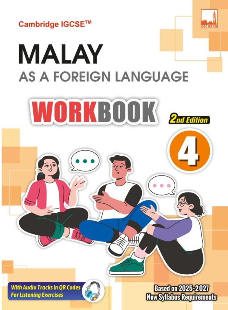 IISM | Cambridge IGCSE Malay as a Foreign Language Workbook 4 (2nd Edition) - 9781781873533 - Dickens Publishing
