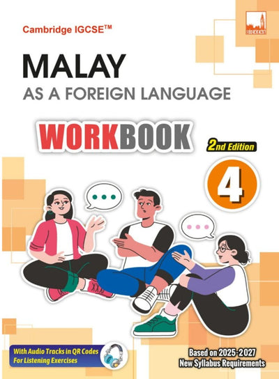 Cambridge IGCSE Malay as a Foreign Language Workbook 4 (2nd Edition) - 9781781873533 - Dickens Publishing