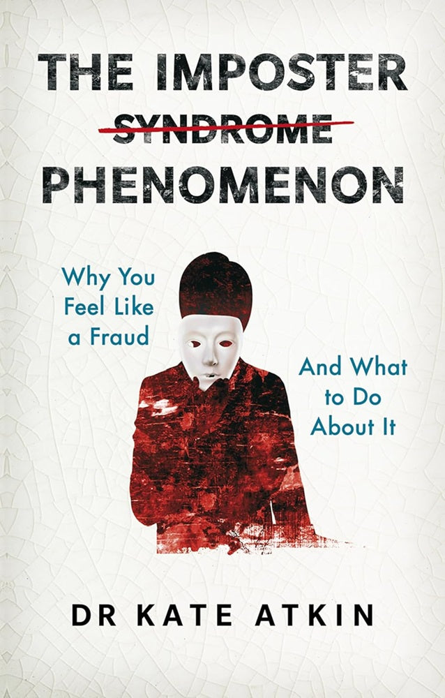 The Imposter Phenomenon - Kate Atkin - 9781292469065 - Pearson