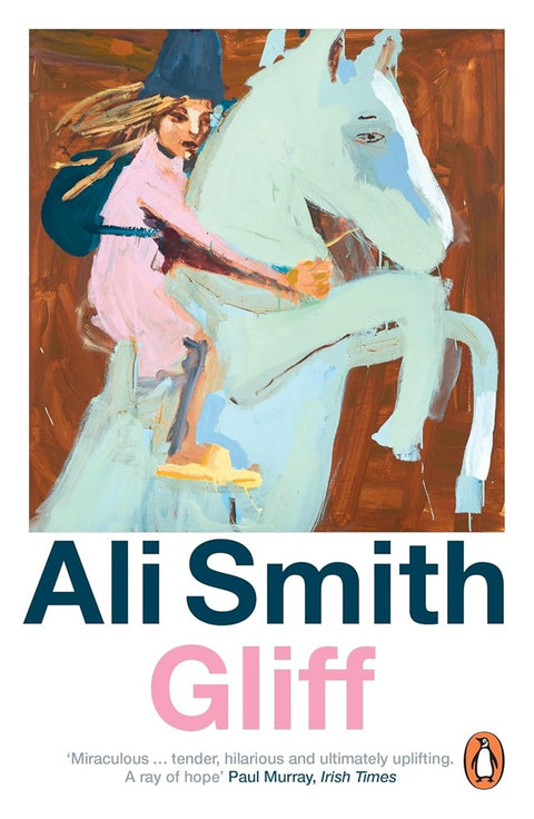 Gliff - Ali Smith - 9781405959452 - Penguin