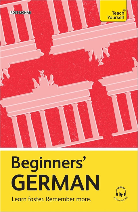 Beginners German - Rosi McNab - 9781399812559 - Teach Yourself