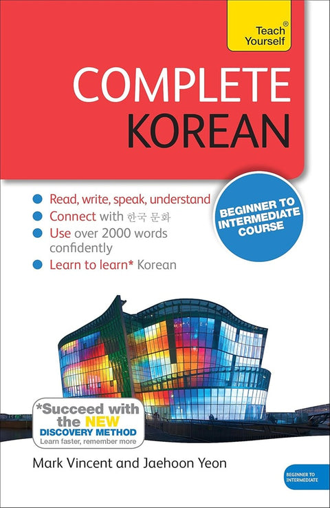Complete Korean Beginner to Intermediate Course - Mark Vincent Yeon - 9781444195774 - Teach Yourself