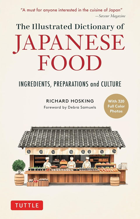 The Illustrated Dictionary of Japanese Food: Ingredients, Preparations and Culture - Richard Hosking - 9784805320006 - Tuttle