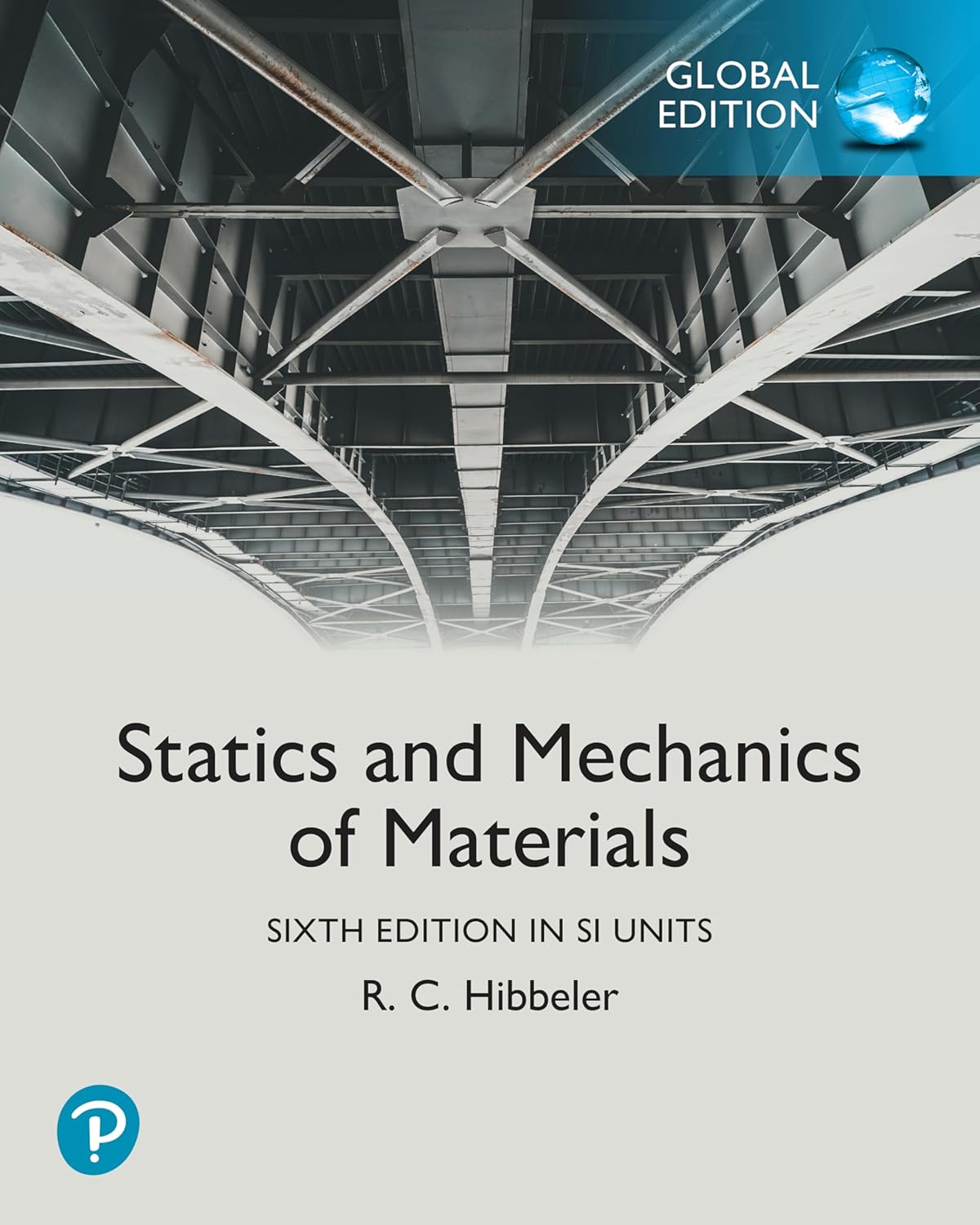 Statics and Mechanics of Materials in SI Units - Russell Hibbeler - 9781292460208 - Pearson Education