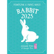 Fortune & Feng Shui 2025 - Rabbit - Lilian Too - 9789672726678 - Gerakbudaya