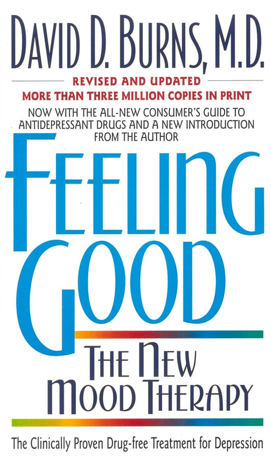 Feeling Good The New Mood Therapy - 9780380731763 - HarperCollins Publishers