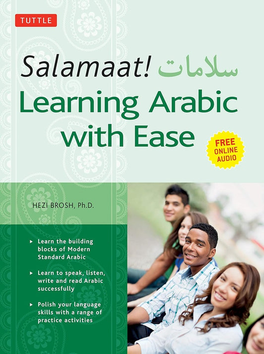 Salamaat! Learning Arabic with Ease - Hezi Brosh - 9780804850155 - Tuttle Publishing