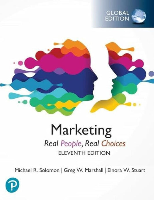 Marketing: Real People, Real Choices, 11th Edition - Michael R. Solomon - 9781292434384 - Pearson