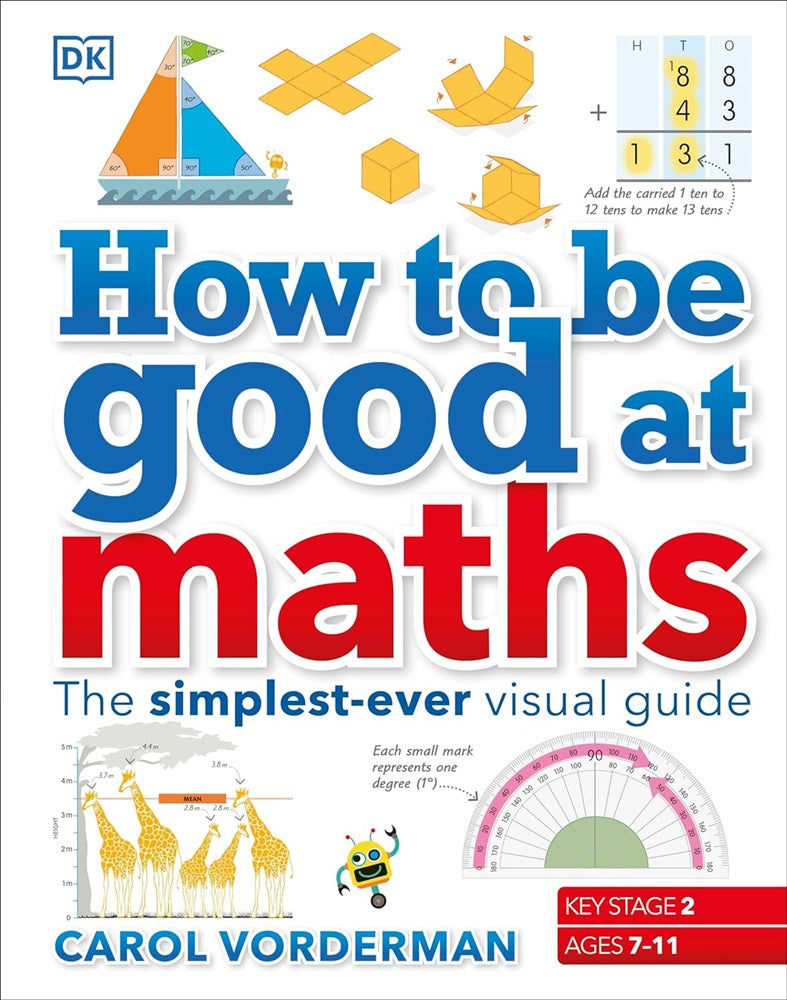 How to be Good at Maths - Carol Voderman - 9780241185988 - DK Children