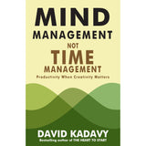 Mind Management, Not Time Management: Productivity - David Kadavy - 9789670015996 - AcePremier