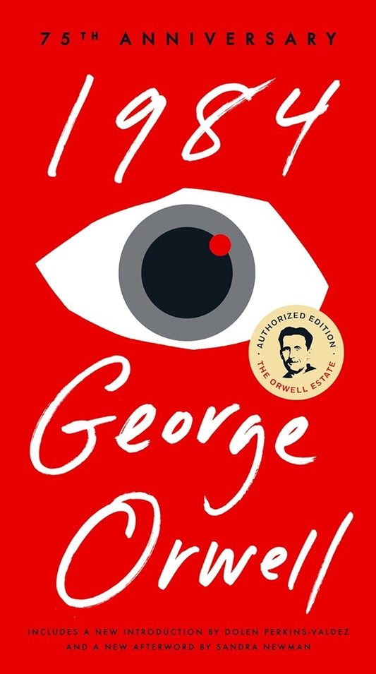 1984: 75th Anniversary - George Orwell - 9780451524935 - Signet Classic