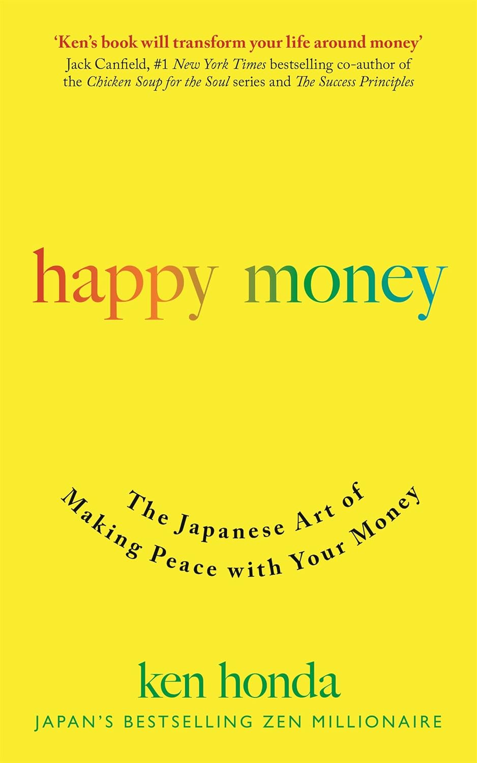 Happy Money - Ken Honda - 9781473684157 - John Murray Press Learning