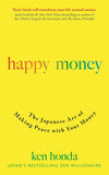 Happy Money - Ken Honda - 9781473684157 - John Murray Press Learning