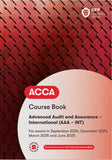 ACCA Advanced Audit and Assurance Int (AAA - INT) Course Book (Valid To End June 2025) - 9781035514052 - BPP Learning Media