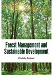 Forest Management And Sustainable Development - Kristofer Gaylord - 9781799600824 - White Press Academic