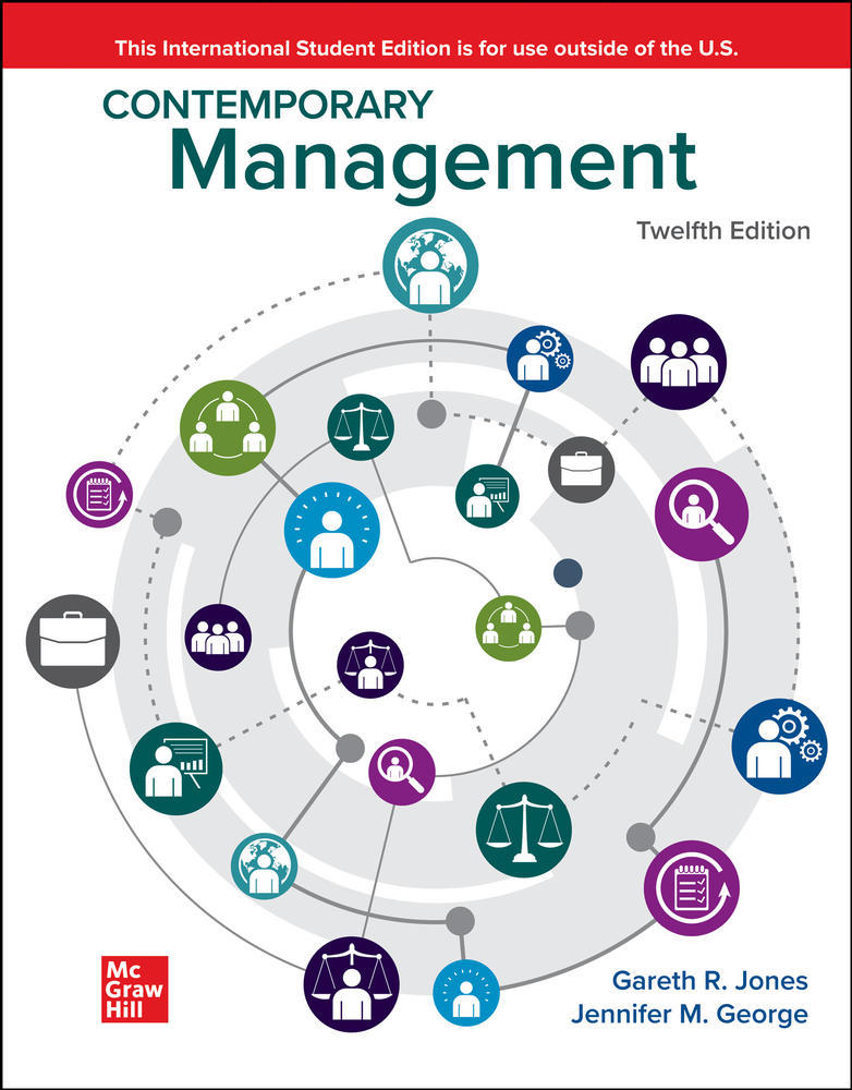 Contemporary Management  ISE 12th Edition - Jennifer George - 9781264972432 - McGraw Hill