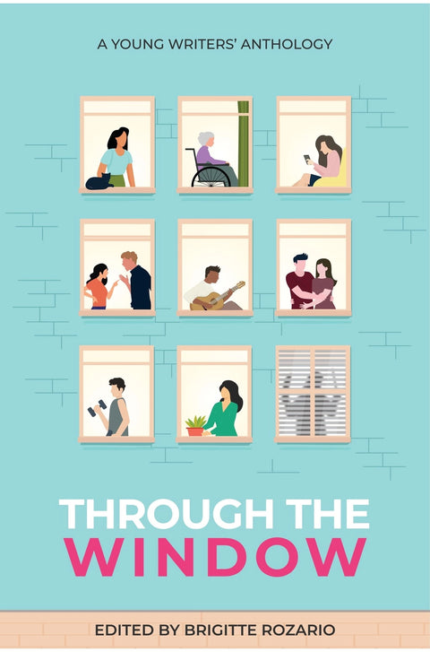 Through the Window: A Young Writers' Anthology - Brigitte Rozario - 9786299756859 - Gerakbudaya