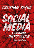 Clearance Sale - Social Media: A Critical Introduction Third Edition - Christian Fuchs - 9781529752748 - SAGE