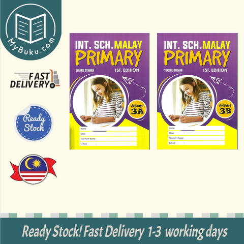 Int. Sch. Malay Primary Volume 3 (A+B) 1st Editon - 9789672868057 - 9789672868064 - Syahril Education