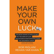 Make Your Own Luck - Bob Miglani - 9786297699103 - AcePremier