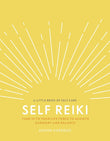 Self Reiki : Tune in to Your Life Force to Achieve Harmony and Balance - Jasmin Harsono - 9780241410387 - DK