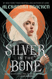 Silver in the Bone - Alexandra Bracken - 9781786541703 - Hachette Children's Books