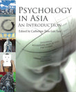 Clearance Sale - Psychology in Asia: An Introduction - Catherine Tien-Lun Sun - 9789814441384 - Cengage Learning Asia