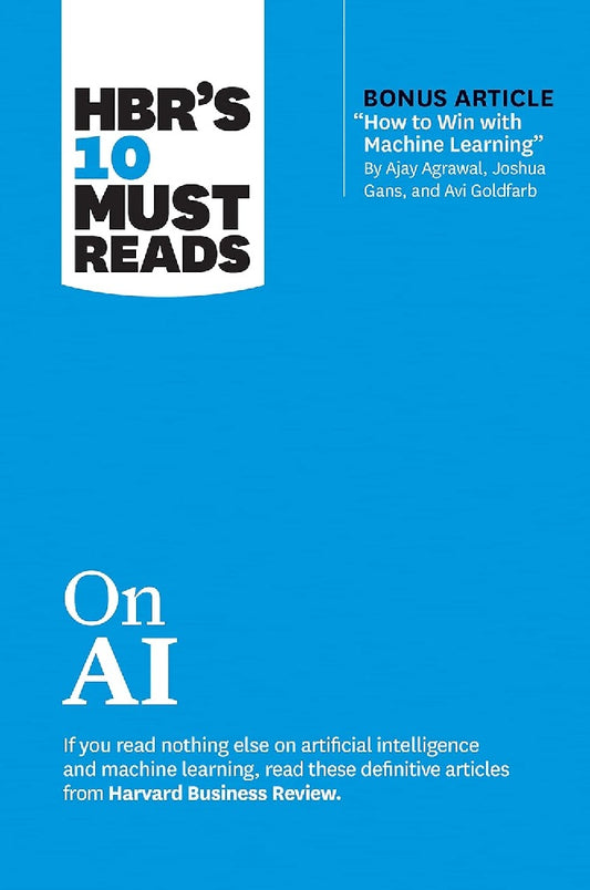 HBR's 10 Must Reads on AI - Harvard Business Review - 9781647825843 - Harvard Business Review Press