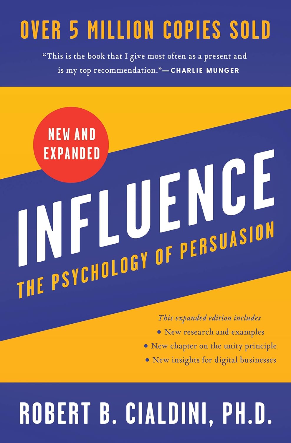 Influence, New and Expanded: The Psychology of Persuasion - Robert B Cialdini - 9780063136892 - Harper Business