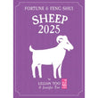 Fortune & Feng Shui 2025 - Sheep - Lilian Too - 9789672726715 - Gerakbudaya