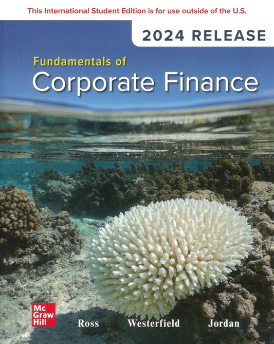 Fundamentals of Corporate Finance: 2024 Release ISE - Ross - 9781266962714 - McGraw Hill