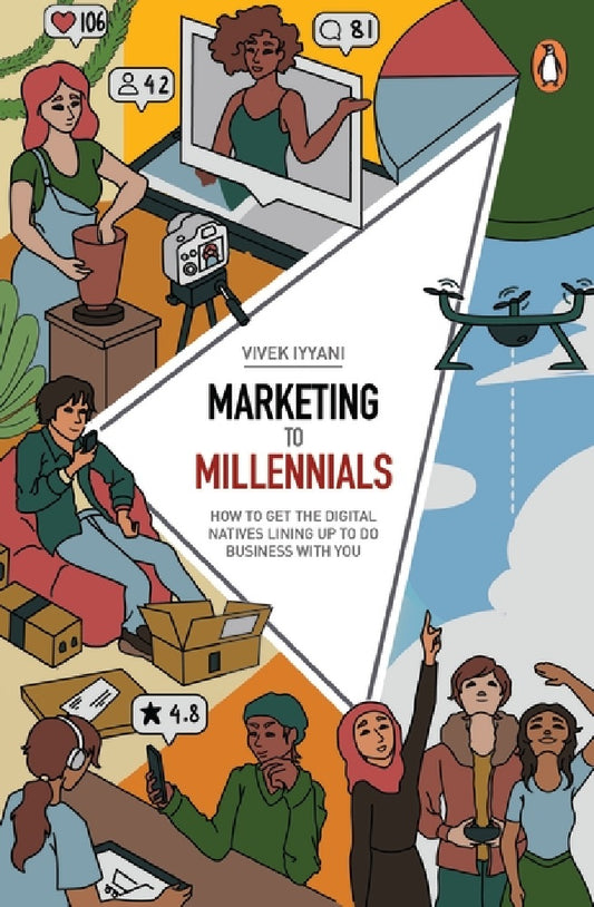 Marketing to Millennials - Vivek Iyyani - 9789814914147- Penguin Business