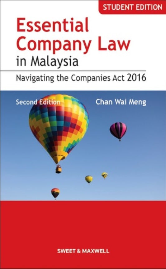 Essential Company Law in Malaysia, 2nd Edition - Dr Chan Wai Meng - 9789672919858 - Sweet & Maxwell