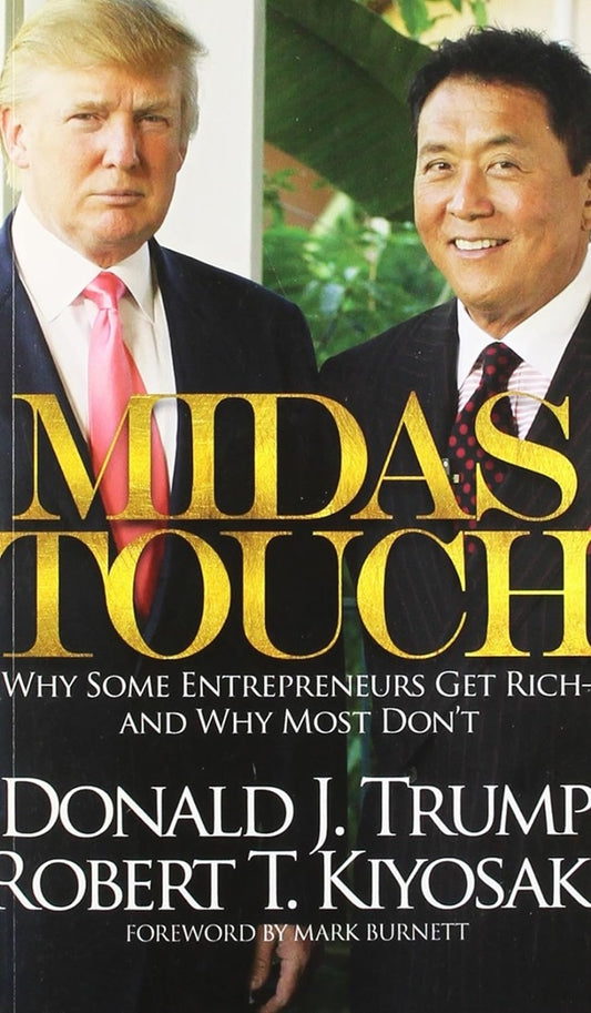 The Midas Touch - Robert T. Kiyosaki - 9781612680941 - Plata Publishing