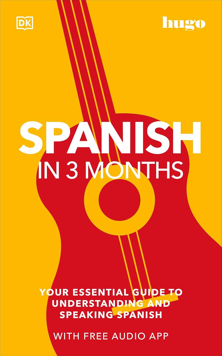 Spanish in 3 Months with Free Audio App - 9780241537428 - DK