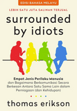 Surrounded By Idiots (Edisi Bahasa Melayu) - Thomas Erikson - 9789670015873 - AcePremier