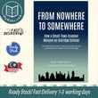 From Nowhere to Somewhere - Dr Julian Tan - 9798227518453 - Gerakbudaya