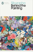 Behind the Painting - David Smyth - 9780241694466 - Penguin Classics